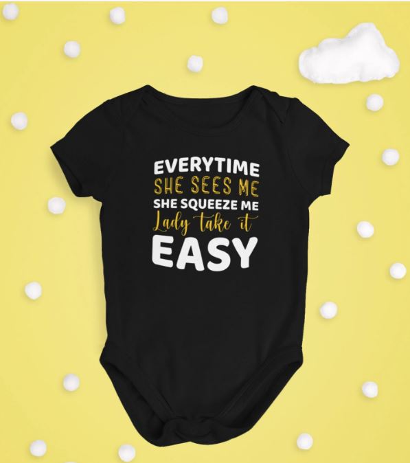 LADY TAKE IT EASY - ONESIE BODYSUIT T-SHIRTS