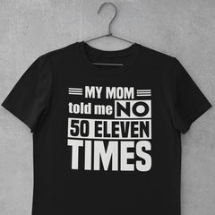 50 ELEVEN TIMES - FUNNY TOPS